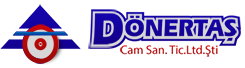 Dönertaş Cam San.Tic.Ltd.Şti